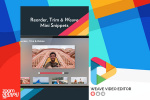 اپلیکیشن Weave Video Editor: ویرایش و ساخت فایل‌ های ویدیویی 